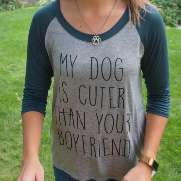 My Dog Is Cuter Than Your Boyfriend Baseball Tee - Picture 2 of 3